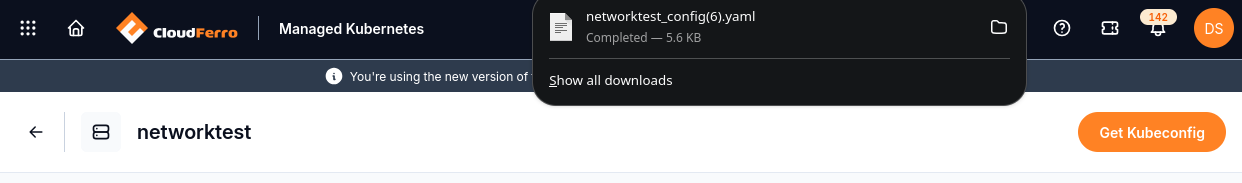 Get Kubeconfig downloads the access configuration for the selected cluster.