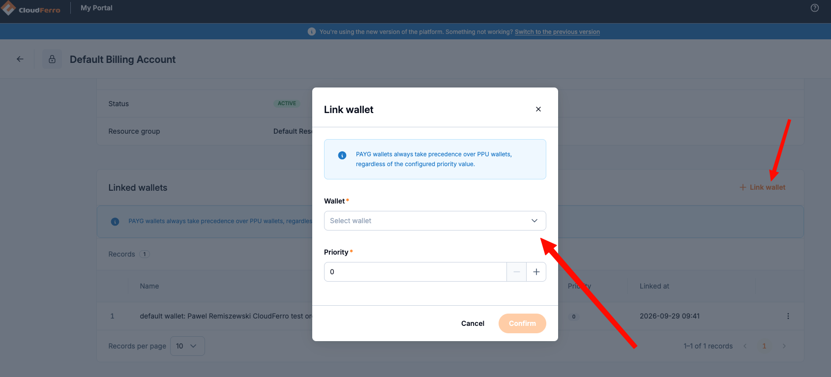 Link wallet dialog with the Wallet selection, Priority field, Confirm button, and a notice that PAYG wallets take precedence over PPU wallets.