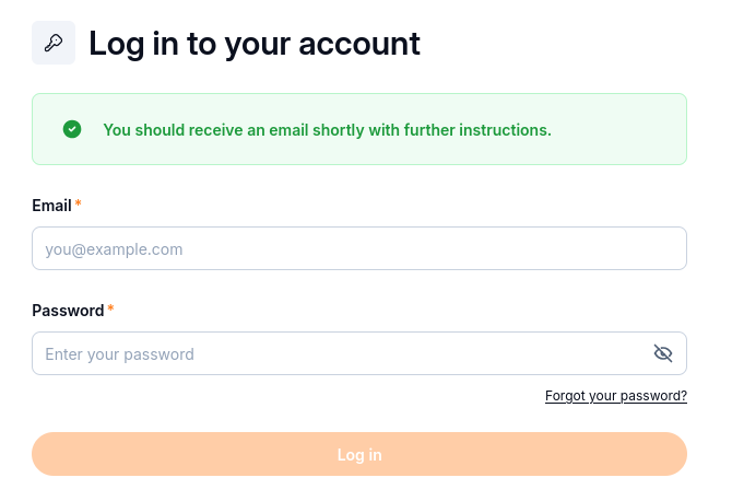 Login page with a green confirmation that an email with further instructions should arrive shortly.