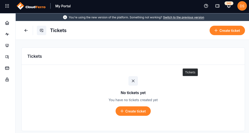 Tickets page showing No tickets yet and two Create ticket buttons.