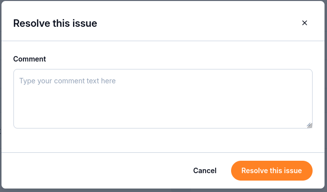 Resolve this issue dialog with a Comment field, Cancel, and Resolve this issue.