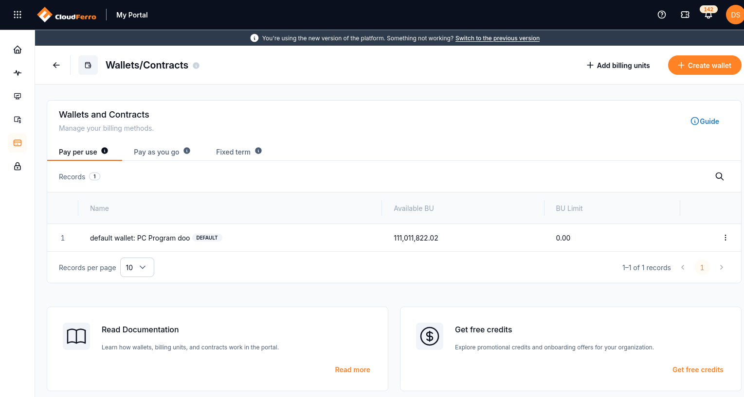 Wallets/Contracts on the Pay per use tab with Name, Available BU, BU Limit, Add billing units, and Create wallet controls.