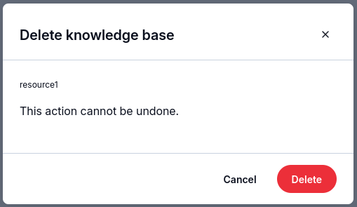 Delete knowledge base confirmation with Cancel and Delete