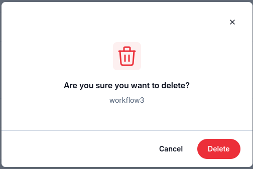 Confirmation dialog for deleting a Workflows instance