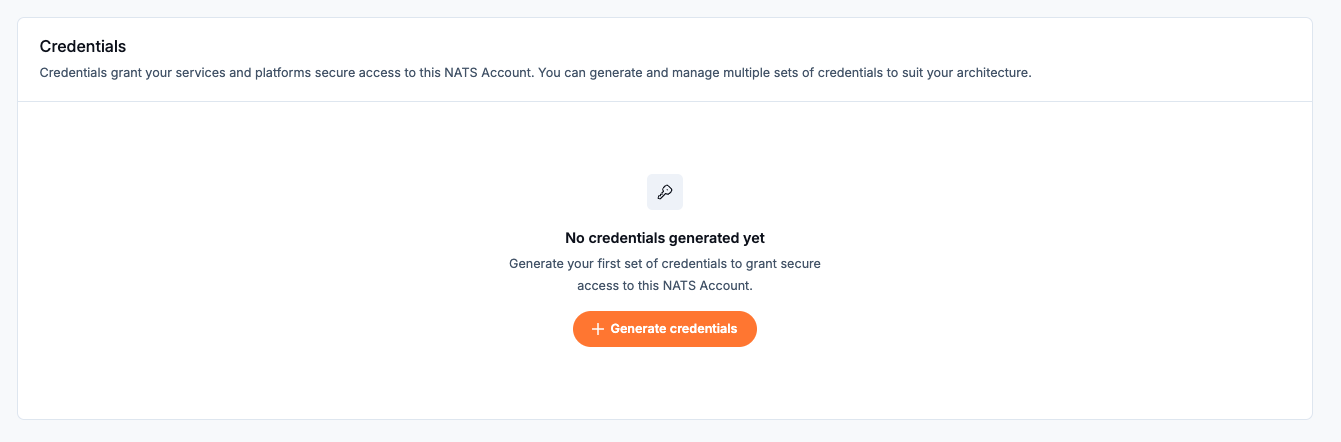 Credentials section before any NATS credentials have been generated
